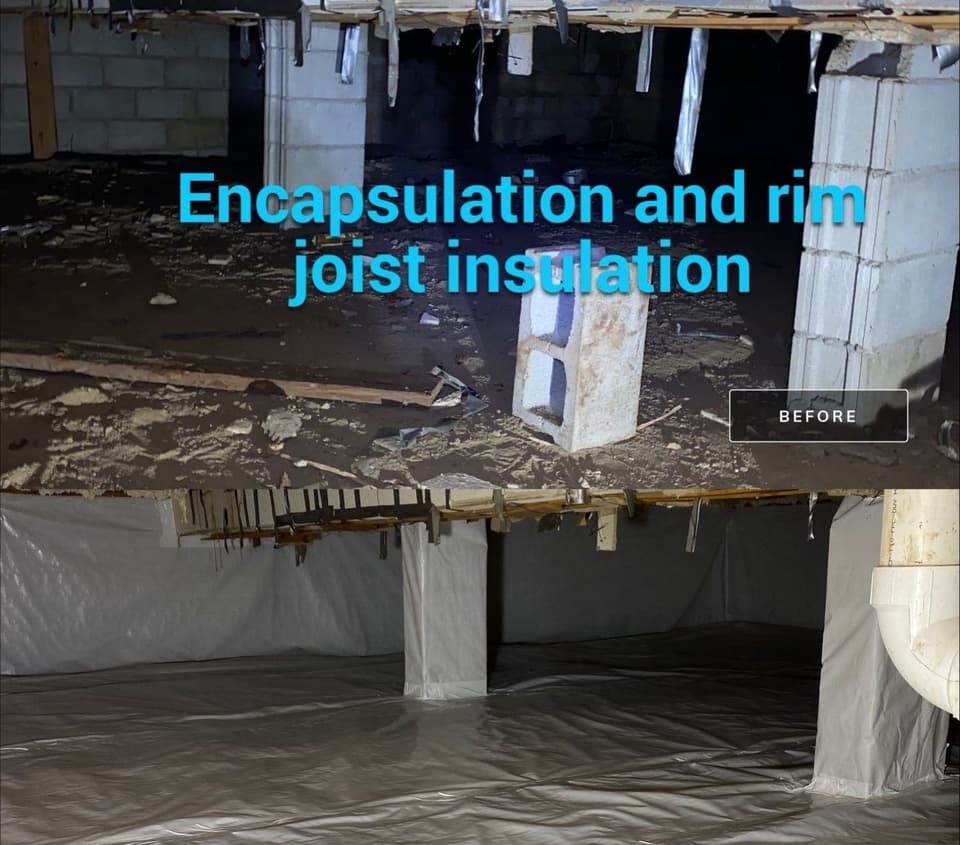A crawlspace has been encapsulated with a vapor barrier membrane and rim joist insulation installed, showing the completed before-and-after transformation from exposed soil and debris to a sealed, finished condition.